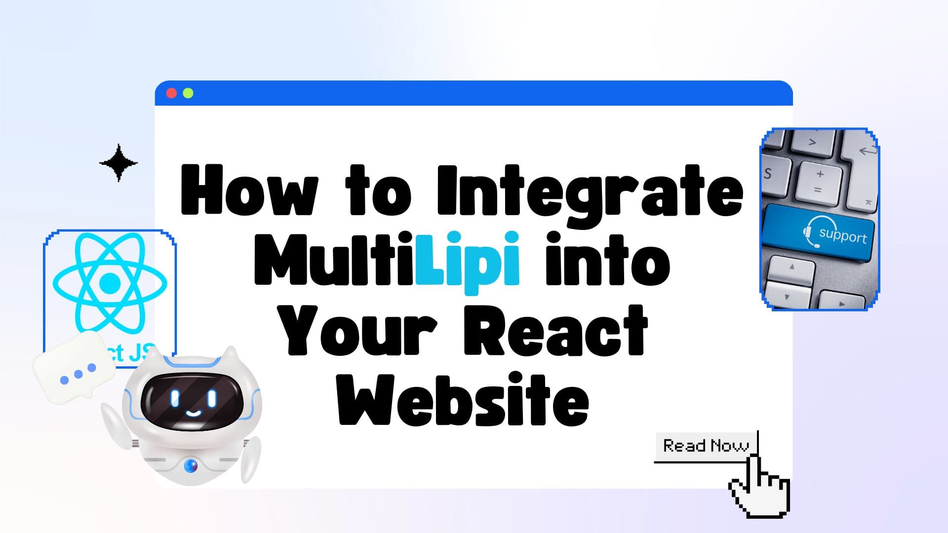 Cara Mengintegrasikan MultiLipi ke Situs Web React Anda